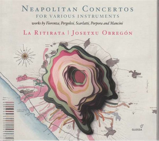 Neapolitan Concertos for Various Instruments - La Ritirata - Musik - GLOSSA - 8424562231061 - 15. januar 2018