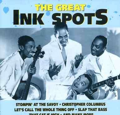 Cover for Ink Spots · Great Ink Spots (CD)