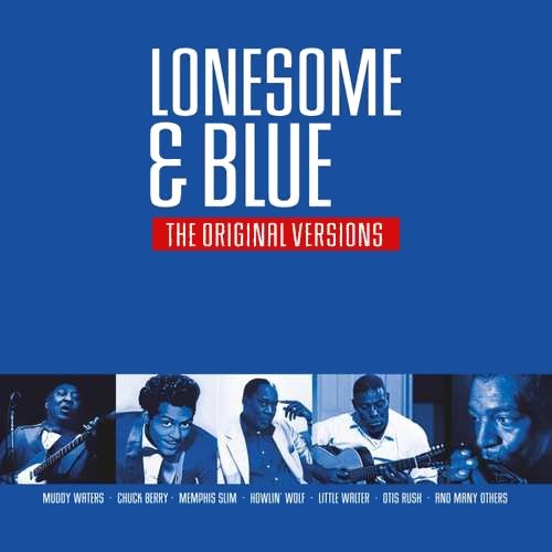 Lonesome & Blue 1 - the Original Versions - V/A - Musik - VINYL PASSION - 8719039002061 - 26 april 2017