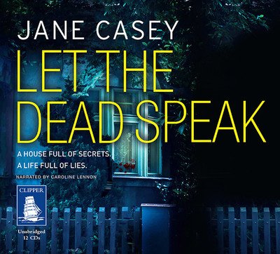 Let the Dead Speak Maeve Ke CD - Jane Casey - Annen - HARPERCOLLINS AUDIO - 9780008232061 - 9. mars 2017