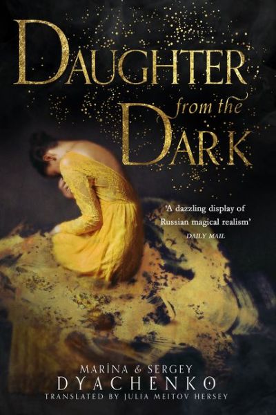 Cover for Marina Dyachenko · Daughter from the Dark (Hardcover Book) (2020)