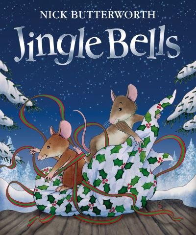 Cover for Nick Butterworth · Jingle Bells (Hardcover Book) (2021)