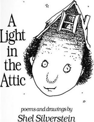 Cover for Shel Silverstein · Light in the Attic (Bok) (1981)