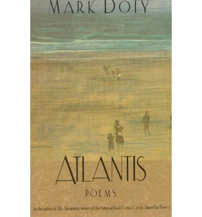 Cover for Mark Doty · Atlantis: Poems by (Paperback Book) [1st edition] (1995)