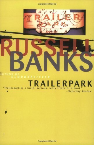 Cover for Russell Banks · Trailerpark (Paperback Book) [Reprint edition] (1996)