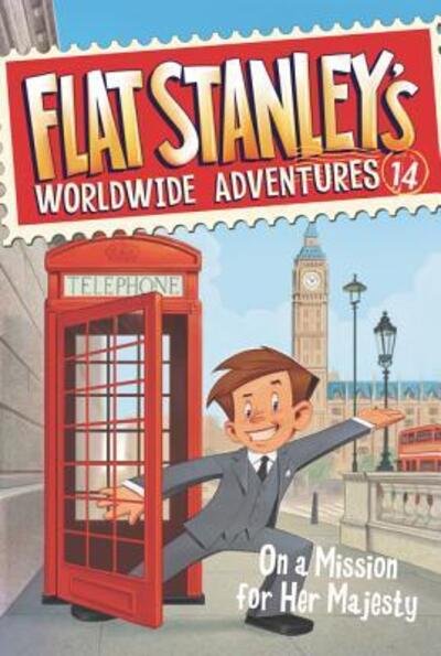 Cover for Jeff Brown · Flat Stanley's Worldwide Adventures #14: On a Mission for Her Majesty - Flat Stanley's Worldwide Adventures (Pocketbok) (2017)