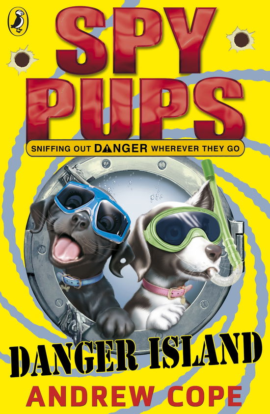 Cover for Andrew Cope · Spy Pups Danger Island - Spy Pups (Taschenbuch) (2011)