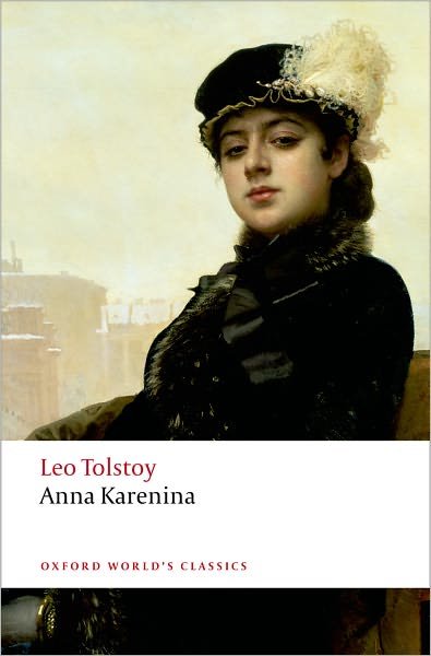 Cover for Leo Tolstoy · Anna Karenina - Oxford World's Classics (Taschenbuch) (2008)