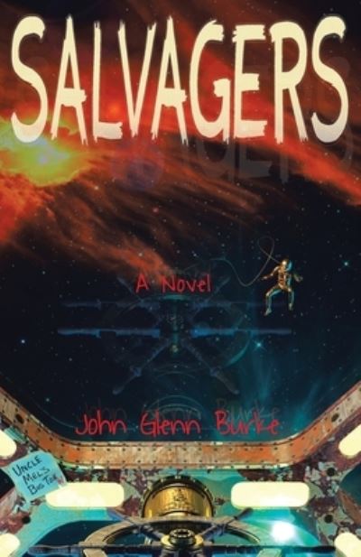 Cover for John Glenn Burke · Salvagers (Paperback Bog) (2020)