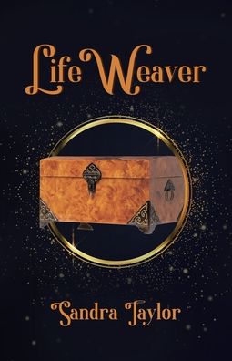 Cover for Sandra Taylor · Life Weaver (Paperback Book) (2020)