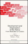 Cover for Development and Organization of the Retina: From Molecules to Function (Nato Science Series: A:) (Hardcover bog) (1998)