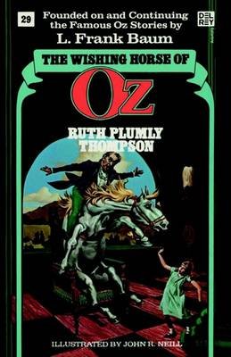 Cover for Ruth Plumly Thompson · The Wishing Horse of Oz (Wonderful Oz Books, No 29) (Paperback Book) (1986)