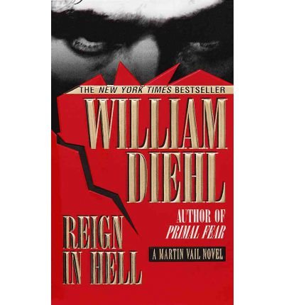 Cover for William Diehl · Reign in Hell (Pocketbok) (1998)