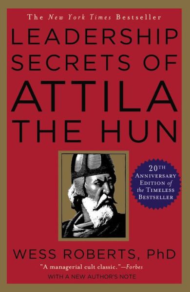 Cover for Wess Roberts · Leadership Secrets of Attila the Hun (Paperback Book) [20 Anv edition] (1990)