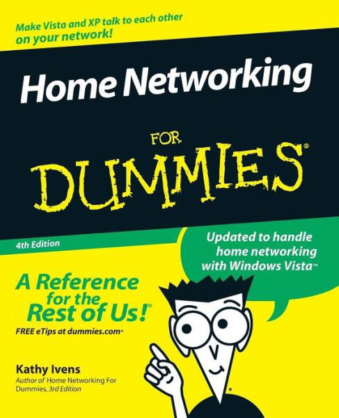 Cover for Ivens, Kathy (Philadelphia, PA, author) · Home Networking For Dummies (Paperback Bog) (2007)