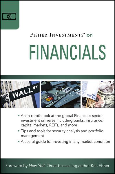 Cover for Fisher Investments · Fisher Investments on Financials - Fisher Investments Press (Hardcover Book) (2012)