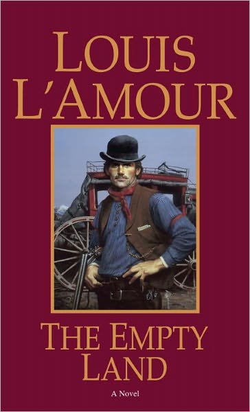 Cover for Louis L'Amour · The Empty Land: A Novel (Paperback Bog) [New edition] (1995)