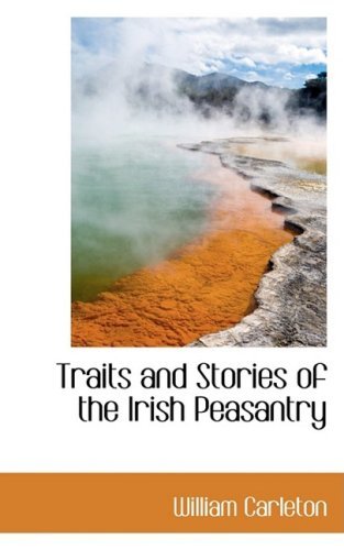 Cover for William Carleton · Traits and Stories of the Irish Peasantry (Paperback Book) (2008)