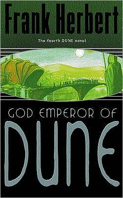 Cover for Frank Herbert · God Emperor Of Dune: The Fourth Dune Novel - DUNE (Paperback Book) (2003)