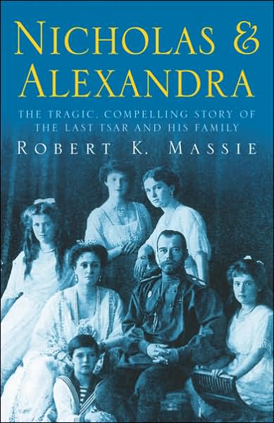 Cover for Robert K. Massie · Nicholas &amp; Alexandra: Nicholas &amp; Alexandra (Paperback Book) (2000)