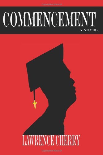 Cover for Lawrence Cherry · Commencement (Paperback Book) (2012)