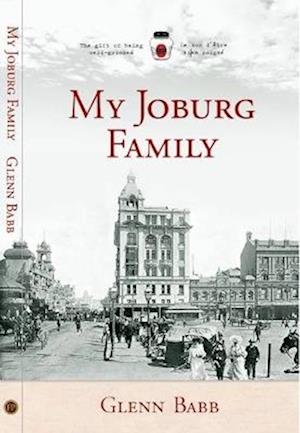 Cover for Glenn Babb · My Joburg Family (Paperback Book) (2023)