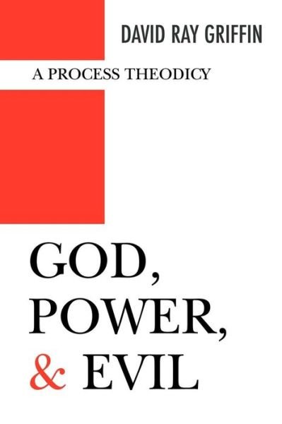 Cover for David Ray Griffin · God, Power, and Evil: a Process Theodicy (Taschenbuch) (2004)