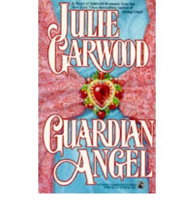 Cover for Julie Garwood · Guardian Angel (Paperback Bog) (1990)