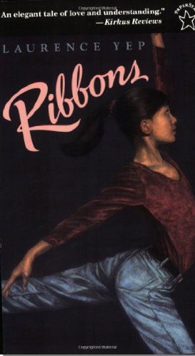 Cover for Laurence Yep · Ribbons (Paperback Book) (1997)