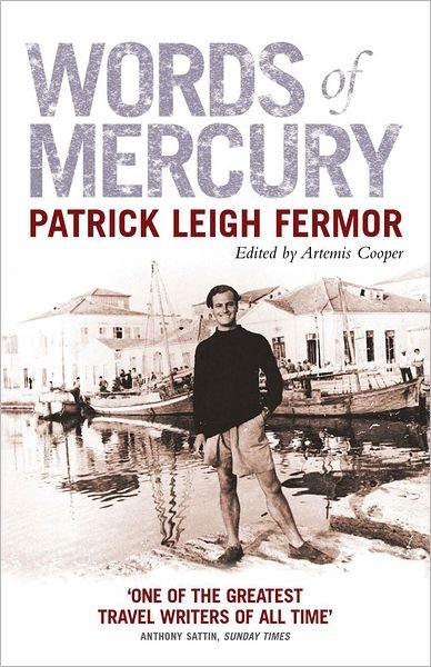 Cover for Patrick Leigh Fermor · Words of Mercury (Paperback Book) (2004)