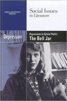 Cover for Dedria Bryfonski · Depression in Sylvia Plath's the Bell Jar (Pocketbok) (2012)