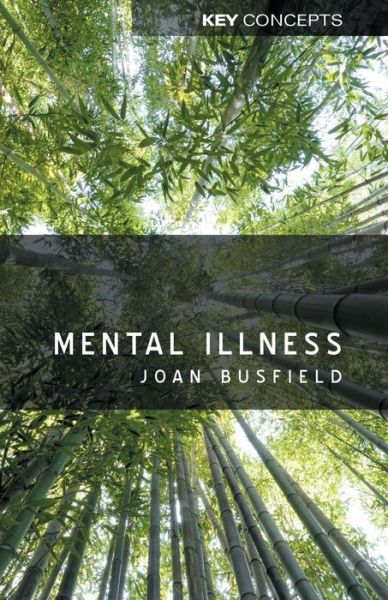 Cover for Joan Busfield · Mental Illness - Key Concepts (Paperback Book) (2011)