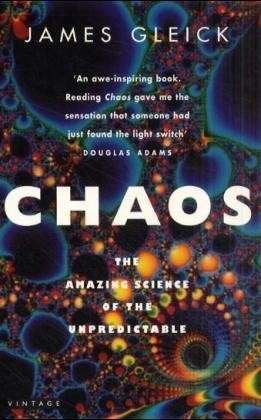 Chaos - James Gleick - Bøker - Vintage Publishing - 9780749386061 - 24. februar 1997