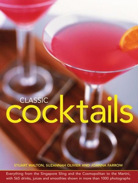 Cover for Stuart Walton · Classic Cocktails (Hardcover bog) (2014)