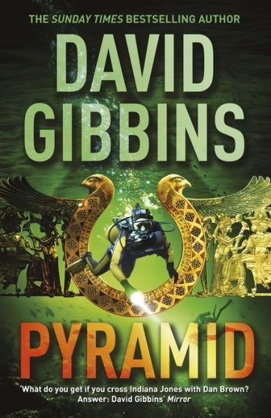 Cover for David Gibbins · Pyramid (Pocketbok) (2015)
