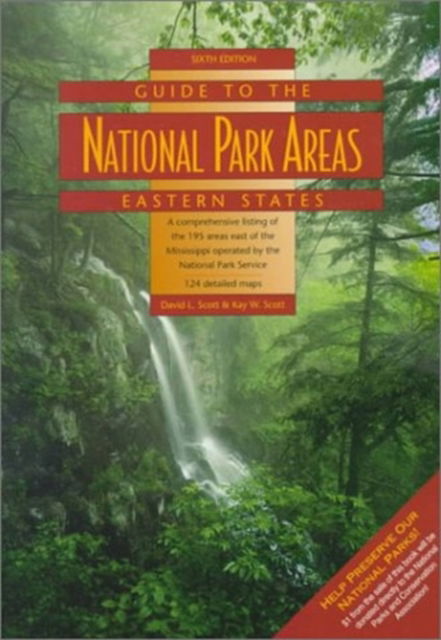 Cover for David L. Scott · Guide to the National Park Areas (Eastern States) - Guide to National Park areas (Paperback Book) [6 Revised edition] (1999)