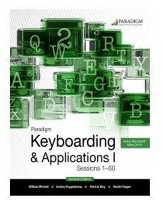 Cover for William Mitchell · Paradigm Keyboarding I: Sessions 1-60: Text (Paperback Book) [7 Revised edition] (2017)