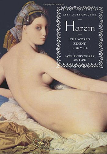 Cover for Alev Lytle Croutier · Harem: The World Behind the Veil (Paperback Book) [25th Anniversary edition] (2014)