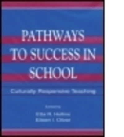 Cover for Hollins · Pathways To Success in School: Culturally Responsive Teaching (Paperback Book) (1999)