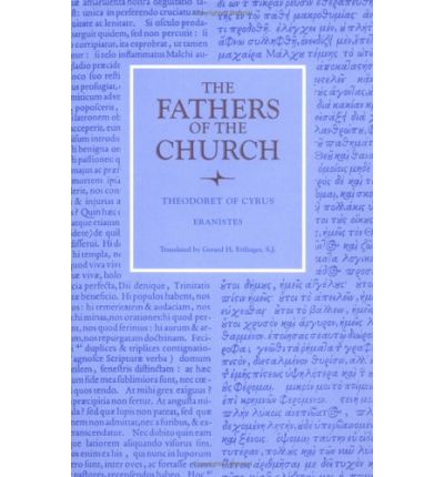 Cover for Theodoret of Cyrus · Eranistes - Fathers of the Church Series (Hardcover Book) (2003)