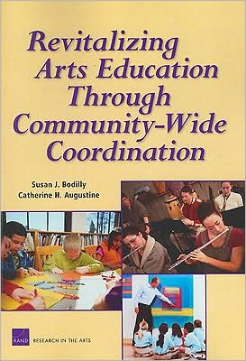 Cover for Susan J. Bodilly · Revitalizing Arts Education Through Community-wide Coordination (Paperback Book) (2008)
