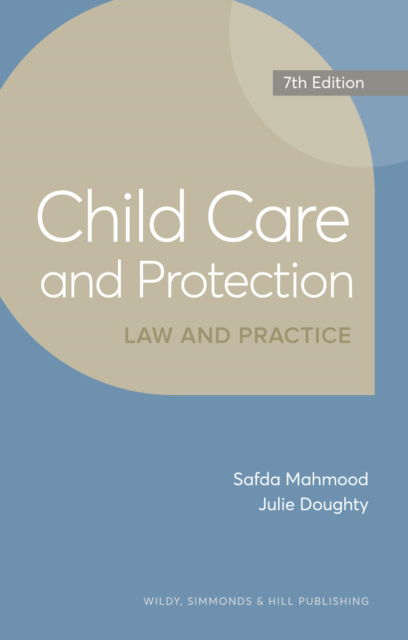 Cover for Safda Mahmood · Child Care and Protection: Law and Practice (Paperback Book) [7 Revised edition] (2024)