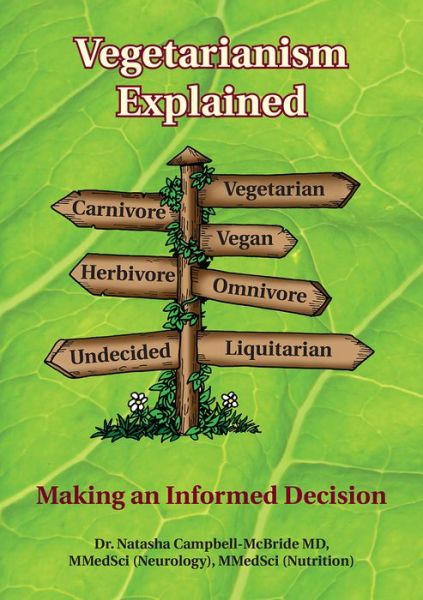 Cover for Campbell-McBride, M.D., Dr. Natasha · Vegetarianism Explained: Making an Informed Decision (Paperback Book) (2018)