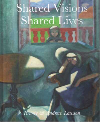 Shared Visions Shared Lives - Andrew Lawson - Książki - Impress - 9780995554061 - 7 września 2017