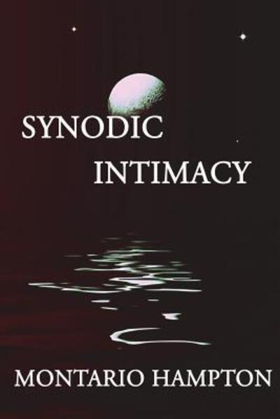 Cover for Montario Hampton · Synodic Intimacy (Paperback Book) (2018)