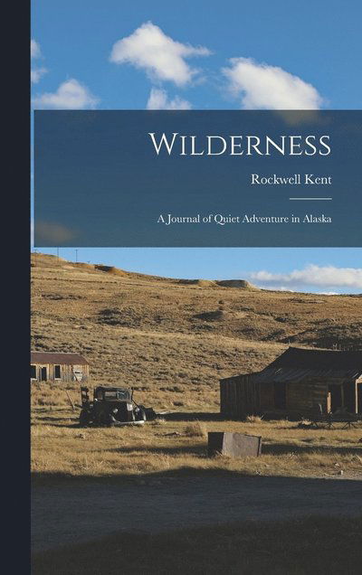 Cover for Rockwell Kent · Wilderness (Book) (2022)