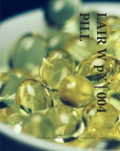 Wetdryvac · LAIR W pX 004 Pill (Paperback Book) (2024)