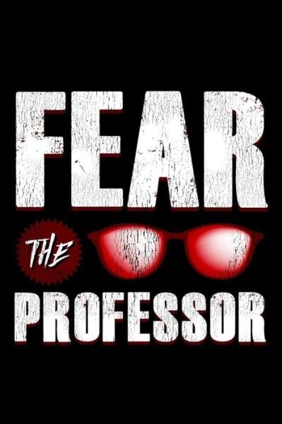 Cover for Ginzburg Press · Fear The Professor (Pocketbok) (2019)