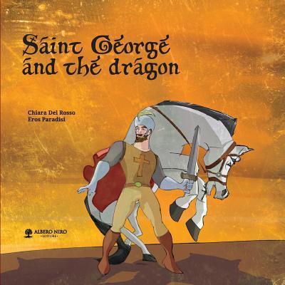 Cover for Chiara Del Rosso · Saint George and the dragon (Paperback Book) (2019)