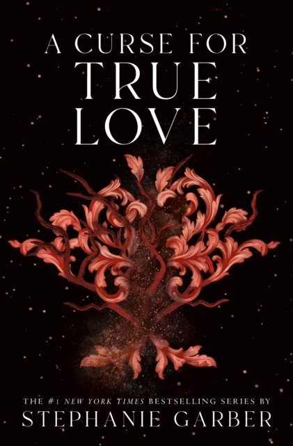 Cover for Stephanie Garber · A Curse for True Love - Once Upon a Broken Heart (Paperback Bog) (2023)